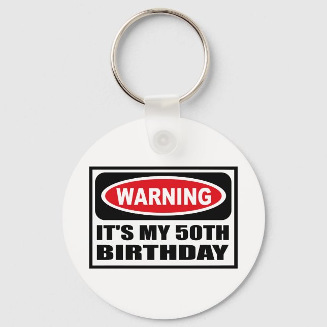 Chaveiro Aviso: É minha 50ª Chave de ANIVERSÁRIO (Frente)