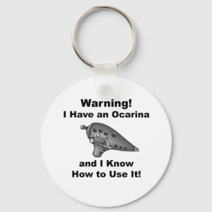 Chaveiro Aviso! Eu tenho uma Ocarina