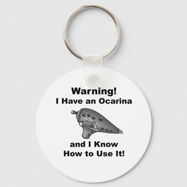 Chaveiro Aviso! Eu tenho uma Ocarina (Frente)