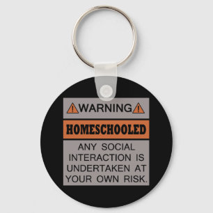 Chaveiro Aviso! Homeschooled!