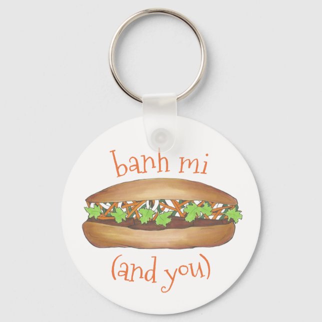 Chaveiro Banh Mi (Entre Mim) e você, Sanduíche Vietnamita (Frente)