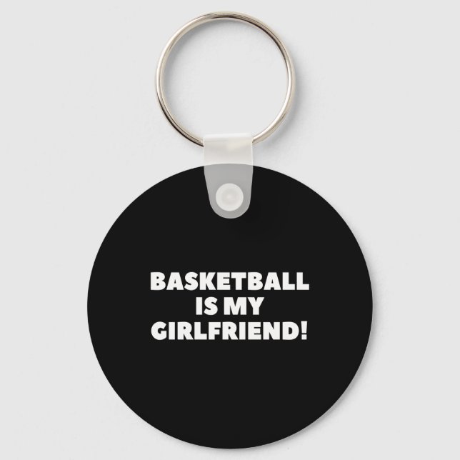 Chaveiro Basquete é meu presente de basquete de Namorada (Frente)