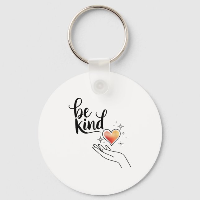 Chaveiro Be Kind Insrational Quote Sitive Motivational  (Frente)