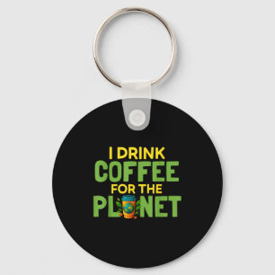 Chaveiro Beba café pelo dia do planeta terra cafeína