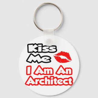 Chaveiro Beije-Me... Eu Sou Um Arquiteto.