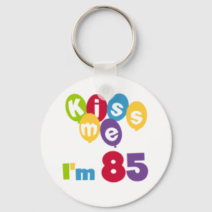 Chaveiro Beije-me que eu sou 85 t-shirt e presentes do aniv