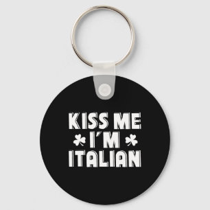 Chaveiro Beije Me Sou Italiano Design Divertido Dia de São