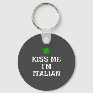 Chaveiro Beije Me Sou Italiano Dia de São Patrício Irlandês