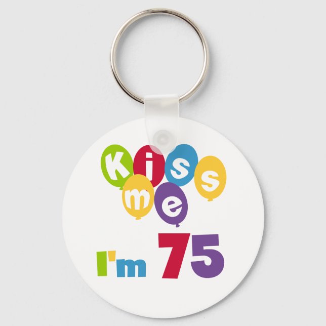 Chaveiro Beije-me, tenho 75 t-shirts e presentes (Frente)