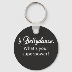 Chaveiro Bellydance Superpower Round Keychain