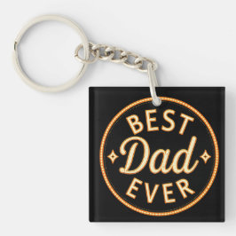 Chaveiro Best Dad Ever  – Bold, Proud & Stylish