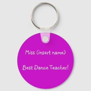 Chaveiro Best Dance Teacher! - keychain