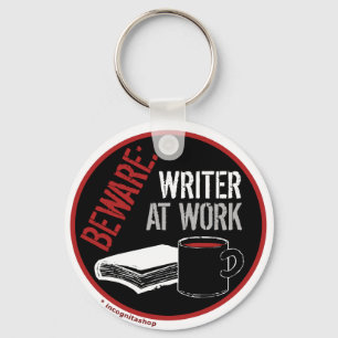 Chaveiro Beware: Escritor no trabalho