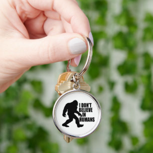 Chaveiro Bigfoot Engraçado - Não Acredito em Humanos