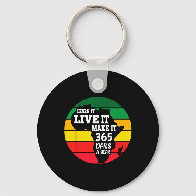 Chaveiro Black History Month 2025 Live It Learning It Make  (Frente)