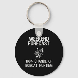 Chaveiro Bobcat Hunting Gift - Fim de Semana Funny Hunter F