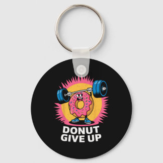 Chaveiro Bodybuilder Donut Give Up Humor Gym Workout Joke M