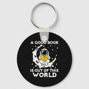 Chaveiro Bom livro está fora deste mundo astronauta lua