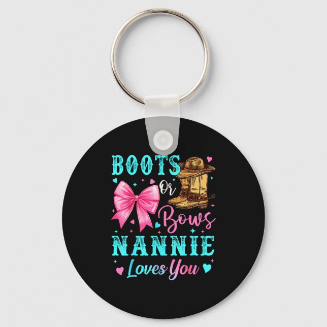 Chaveiro Boots Or Bows Nannie Loves You Gender Reveal Famil (Frente)