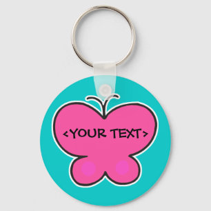 Chaveiro borboleta rosa fofa,<YOUR TEXT>