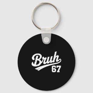Chaveiro Bruh 67 Seis Sete Número Vintage Meninos Meninas C