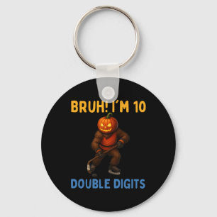 Chaveiro Bruh Estou Com Dois Dígitos 10º Aniversário Bigfoo
