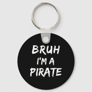 Chaveiro Bruh, eu sou um fantasma pirata Engraçado e pregui