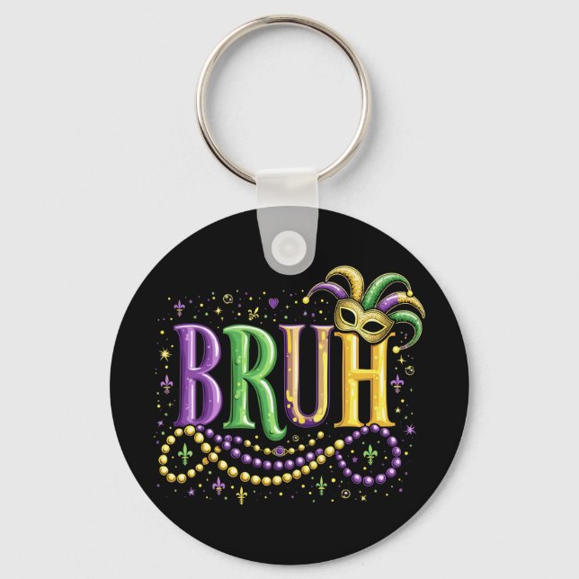 Chaveiro Bruh Mardi Gras - Carnaval engraçado e festivo (Frente)