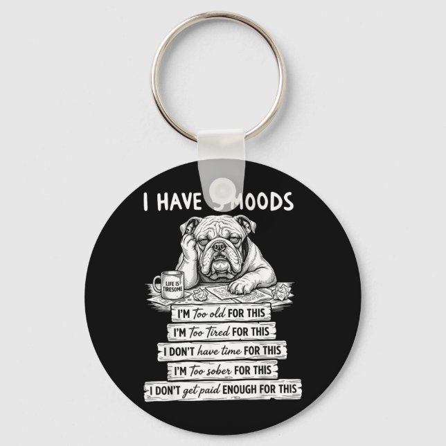 Chaveiro Bulldog Engraçado Cinco Humores Sarcasmo Humor Adu (Frente)