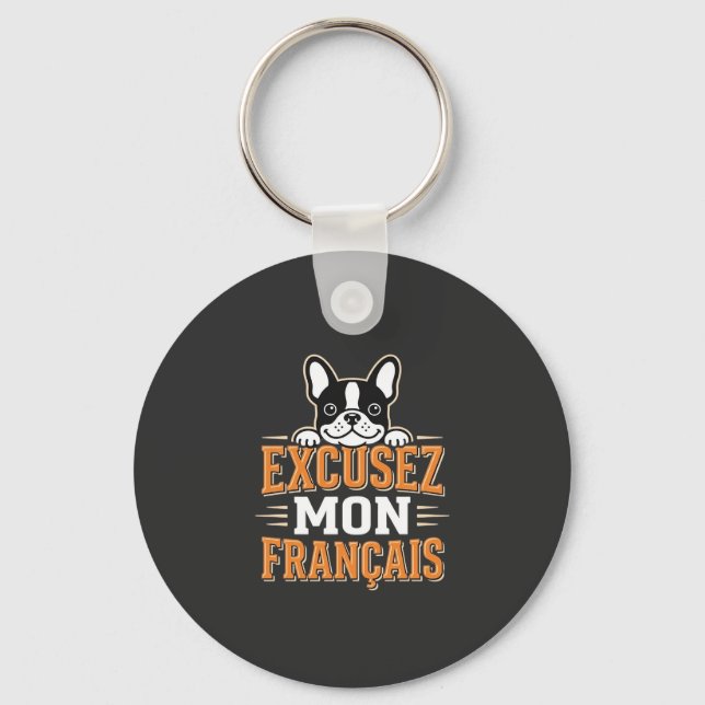 Chaveiro Bulldog Francês Desculpe Meu Design Francês (Frente)