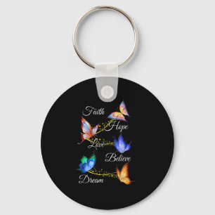 Chaveiro Butterfly Faith Hope Love Acredita no Sonho Christ