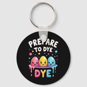 Chaveiro Caça ao Ovo de Humor Prepare-se para Morrer