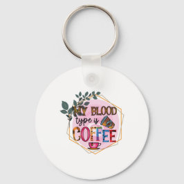 Chaveiro Café Arte Meu Tipo De Sangue É Café