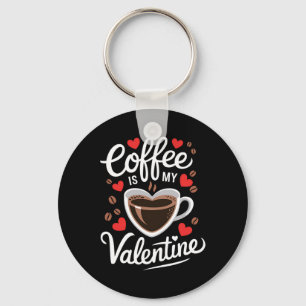 Chaveiro Café É Meu Namorado Design Romântico Para Café