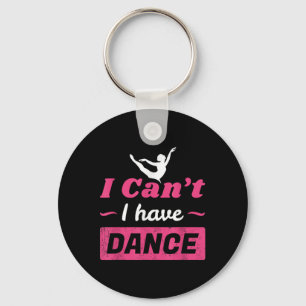 Chaveiro Camisa de dança, garotas que não posso ter camisa