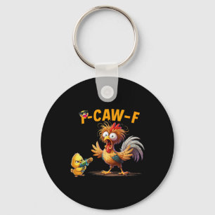 Chaveiro Camisa engraçada de frango Caw F Galo Meme T Shirt