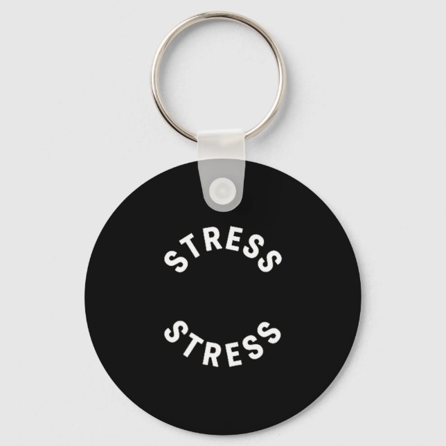 Chaveiro Camisa Funny Stress Is My Medal Tee - Humorístico  (Frente)