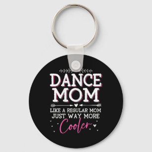 Chaveiro Camisas De Dança Engraçadas Dançam Mãe