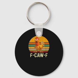 Chaveiro Camisas Engraçadas de Frango F-Caw-F Frango Vinta
