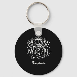 Chaveiro Camiseta Engraçada Boazinha Até Se Provar Malvada 