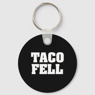 Chaveiro Camiseta engraçada do Taco Fell Vamos lá Taco