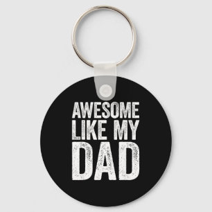 Chaveiro Camiseta Incrível Como Meu Pai Filhos Filho Filha