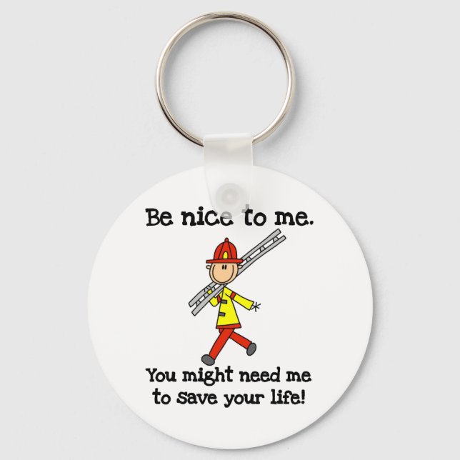 Chaveiro Camisetas e Presentes para Bombeiros Be Nice (Frente)