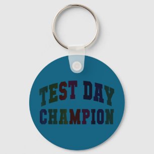 Chaveiro Campeão do dia de teste engraçado testando tudo o