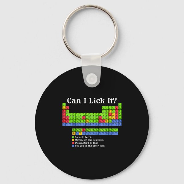Chaveiro Can I Lick It Periodic Table Chart Science Teacher (Frente)