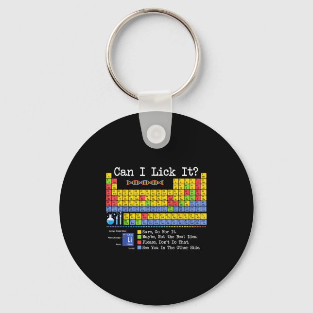Chaveiro Can I Lick It Periodic Table Funny Science Teacher (Frente)