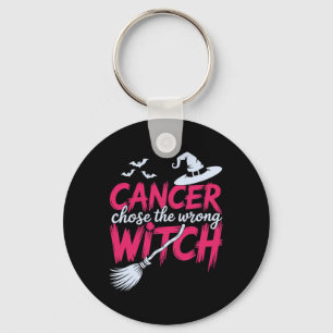 Chaveiro Cancer Escolheu O Cancer Da Mama Errado Da Bruxa A