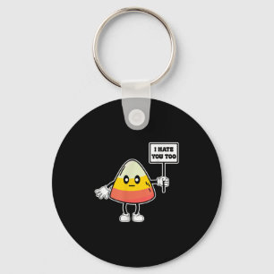 Chaveiro Candy Corn Engraçado Eu Também Odeio Você Equipe C