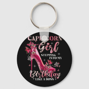 Chaveiro Capricorn Girl Stepping Into My Birthday Like Boss