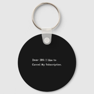 Chaveiro Caro Irs Funny Tax Season Aviso Sarcasti